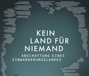 KEIN LAND FÜR NIEMAND